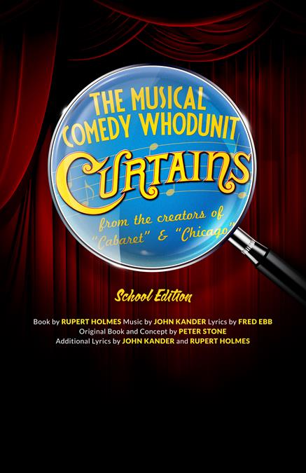 Curtains (School Edition) Theatre Poster
