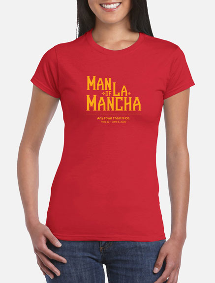 Women's Man of La Mancha T-Shirt
