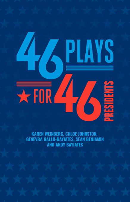 46 Plays For 46 Presidents Theatre Poster