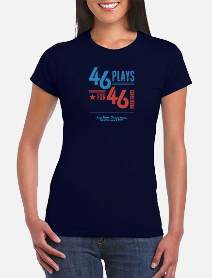 Women's 46 Plays For 46 Presidents T-Shirt