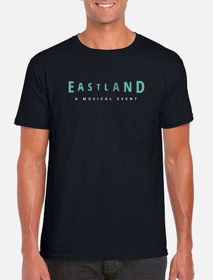 Men's Eastland: A Musical Event T-Shirt